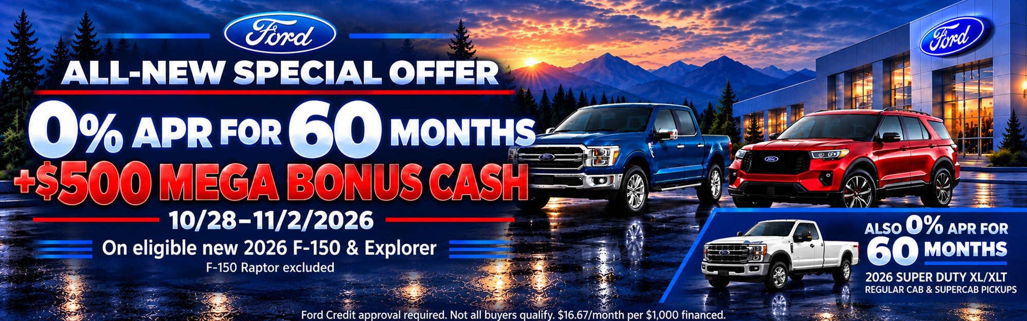 0% APR for 60 months plus $500 Mega Bonus Cash on eligible n